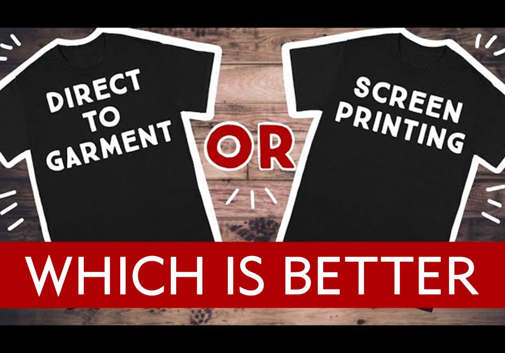 DTG printing vs screen printing – which is better